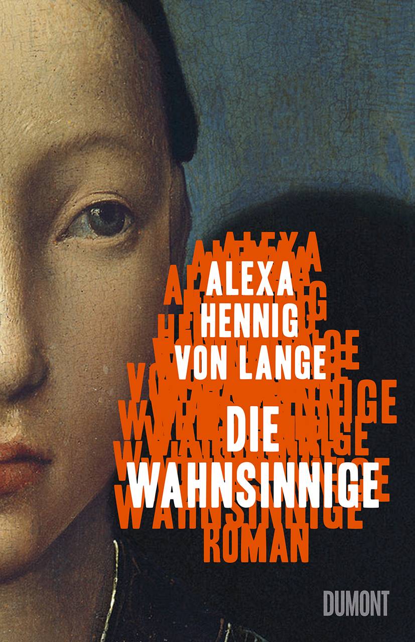 Die Wahnsinnige Roman|Roman|Roman