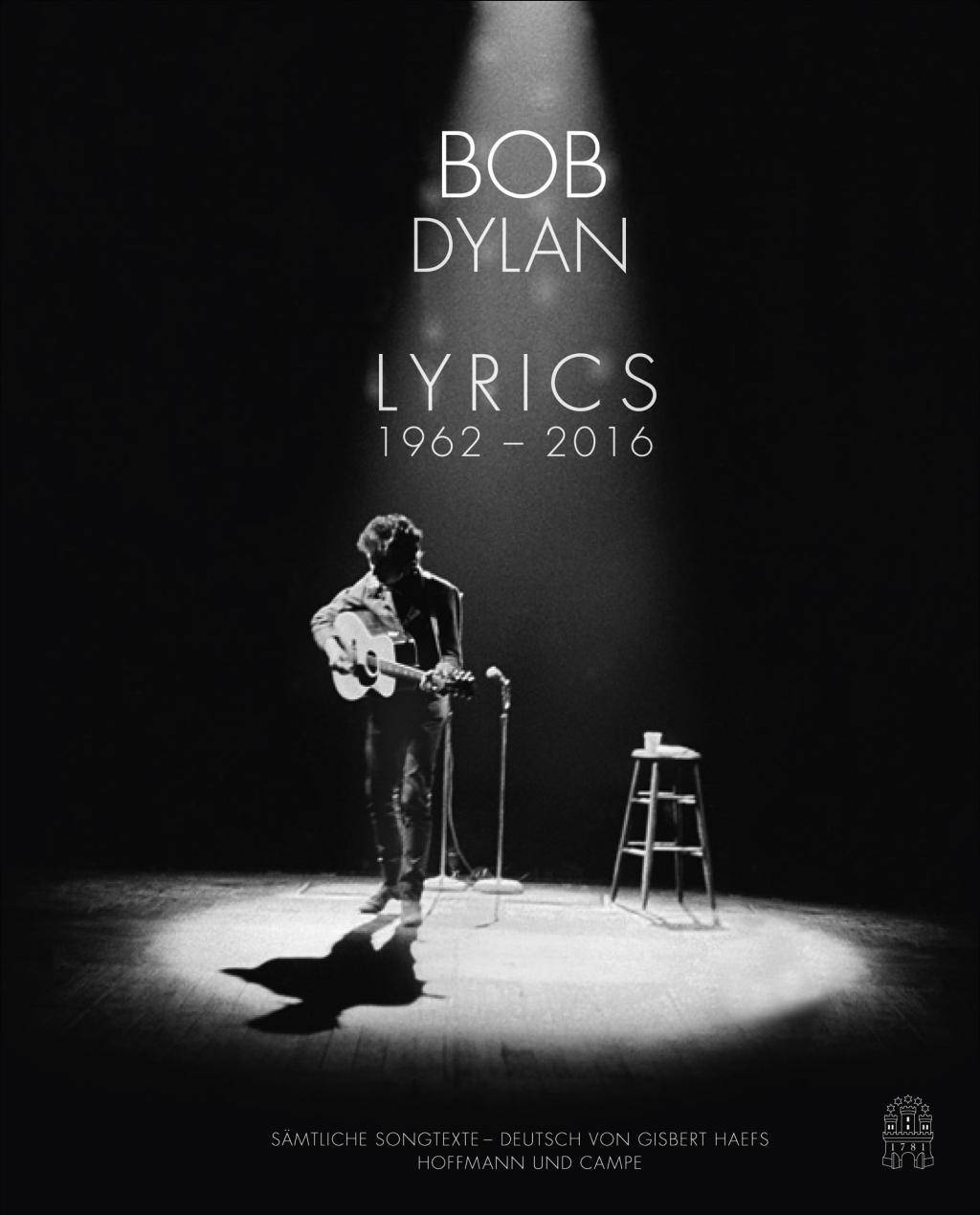 Lyrics Sämtliche Songtexte 1962-2012. Zweisprachige Ausgabe