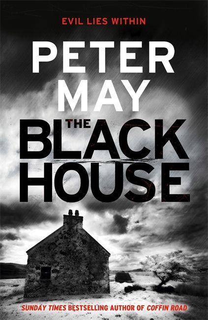 The Blackhouse, English edition Murder comes to the Outer Hebrides
