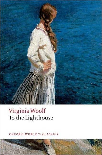 To the Lighthouse Oxford World's Classics