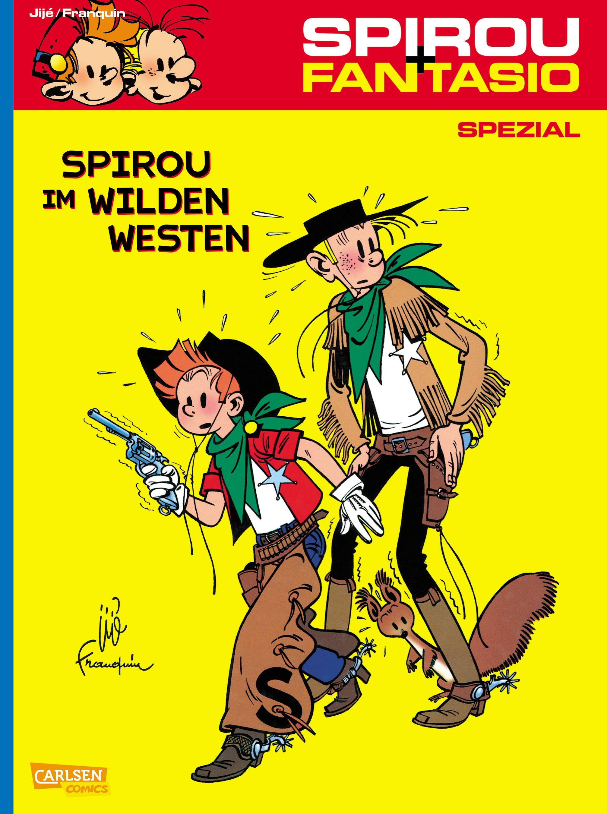 Spirou und Fantasio Spezial 5: Spirou im Wilden Westen Spirou und Fantasio Spezial 5