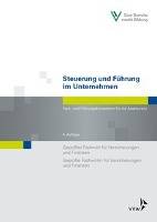Steuerung und Führung im Unternehmen Fach- und Führungskompetenz für die Assekuranz