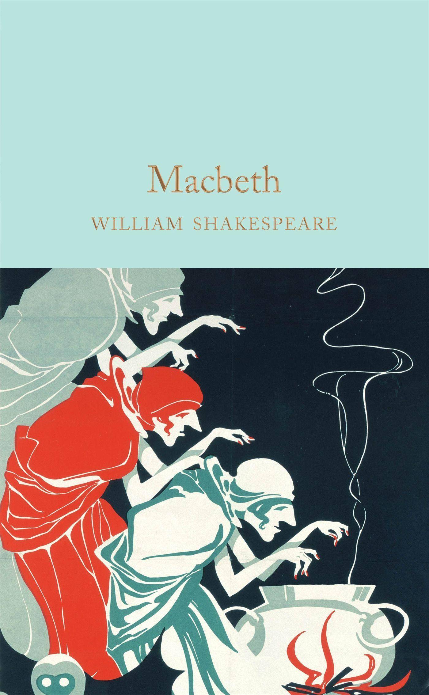 Macbeth Macmillan Collector's Library