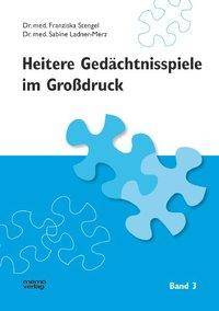 Heitere Gedächtnisspiele im Großdruck. Bd.3 Mit 24 Spielübungen