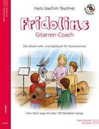 Fridolins Gitarren-Coach, mit Audio-CD Das clevere Lehr- und Spielbuch für Saitenstürmer. Vom Start weg mit über 100 beliebten Songs. Schwierigkeit