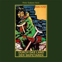 Durch das Land der Skipetaren, 1 MP3-CD ungekürzte Lesung