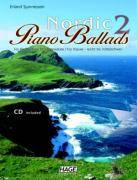 Nordic Piano Ballads, mit Audio-CD. Bd.2 For Piano - easy to intermediate / Für Klavier - leicht bis mittelschwer