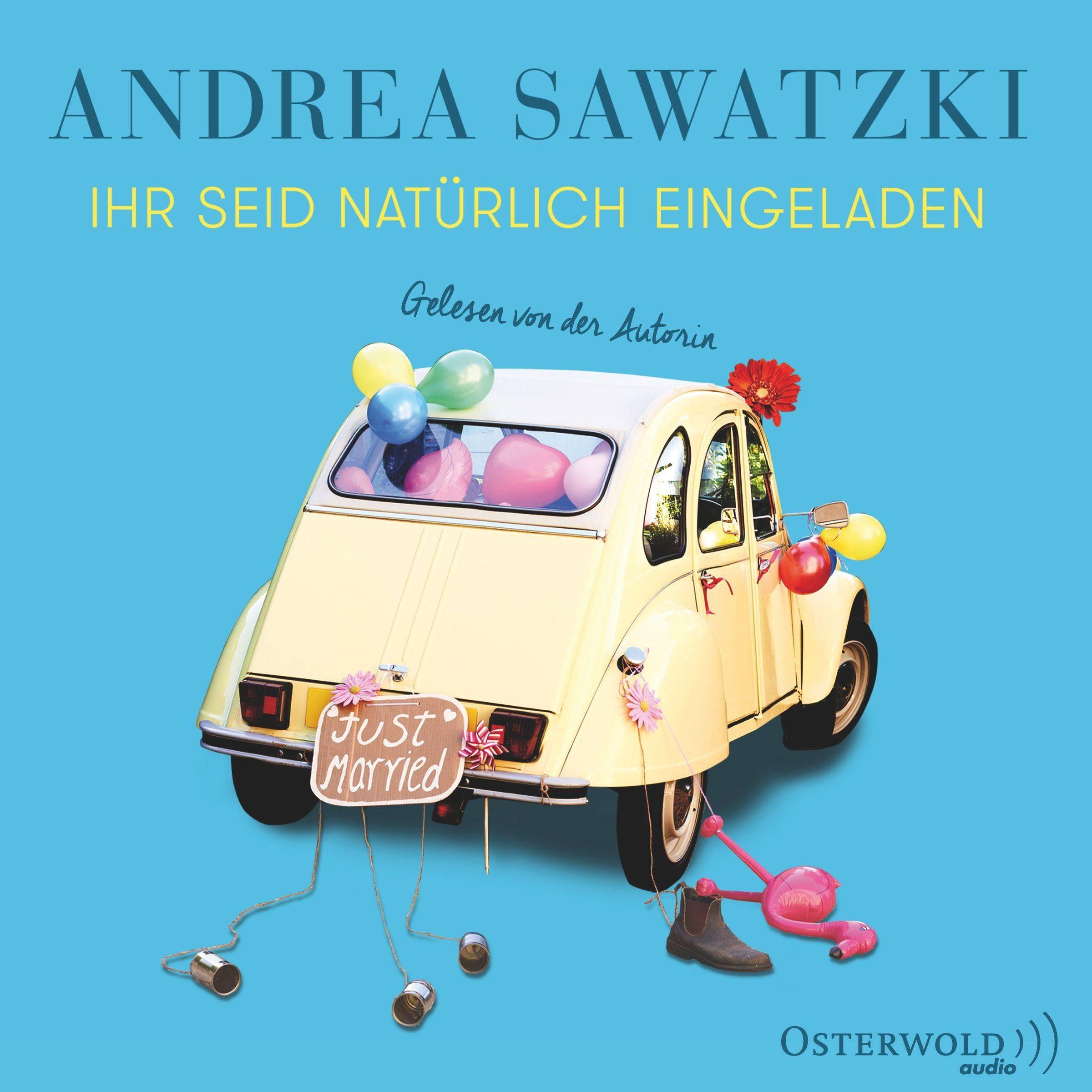Ihr seid natürlich eingeladen, 5 Audio-CDs 5 CDs, Lesung. CD Standard Audio Format. Gekürzte Ausgabe