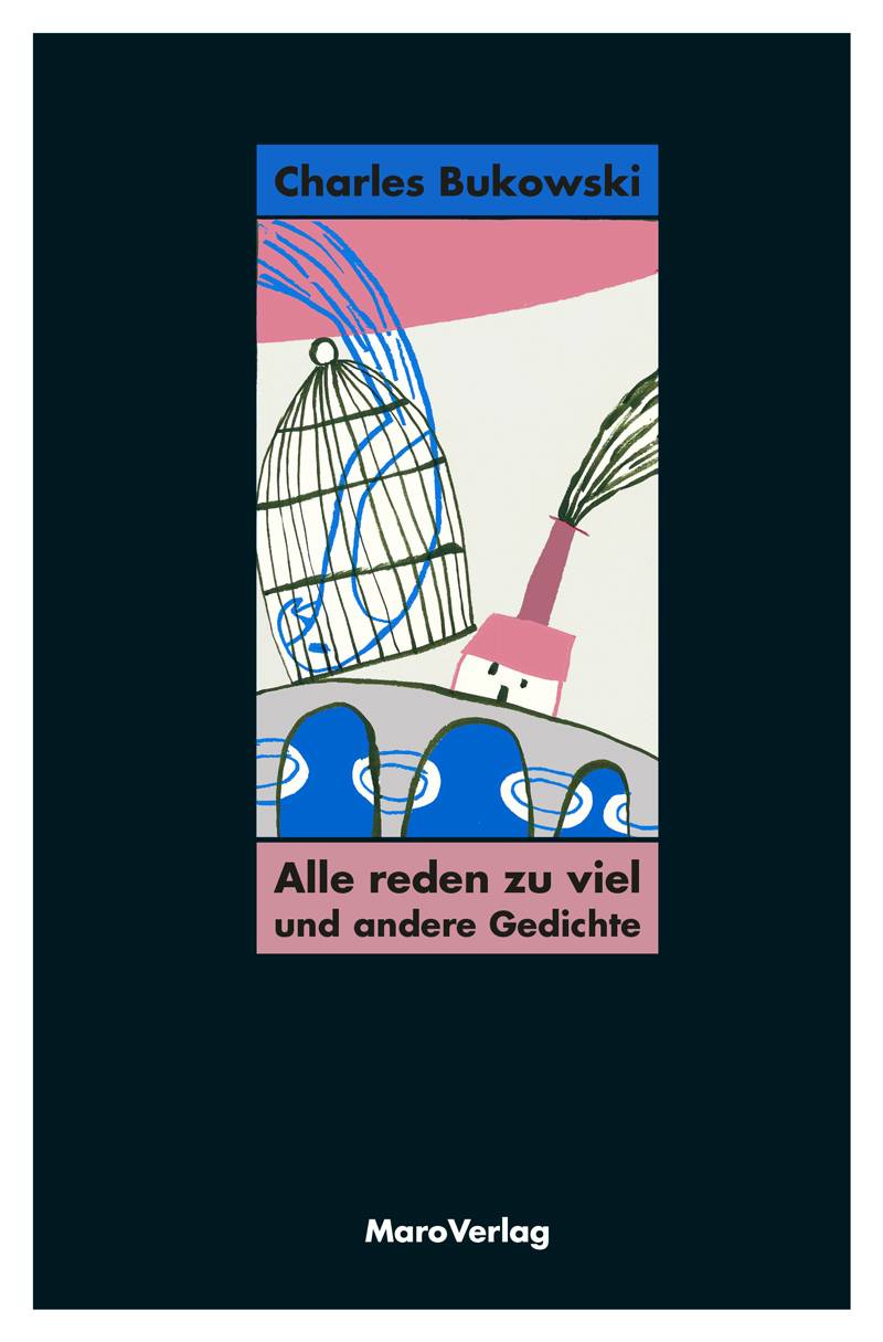 Alle reden zu viel und andere Gedichte