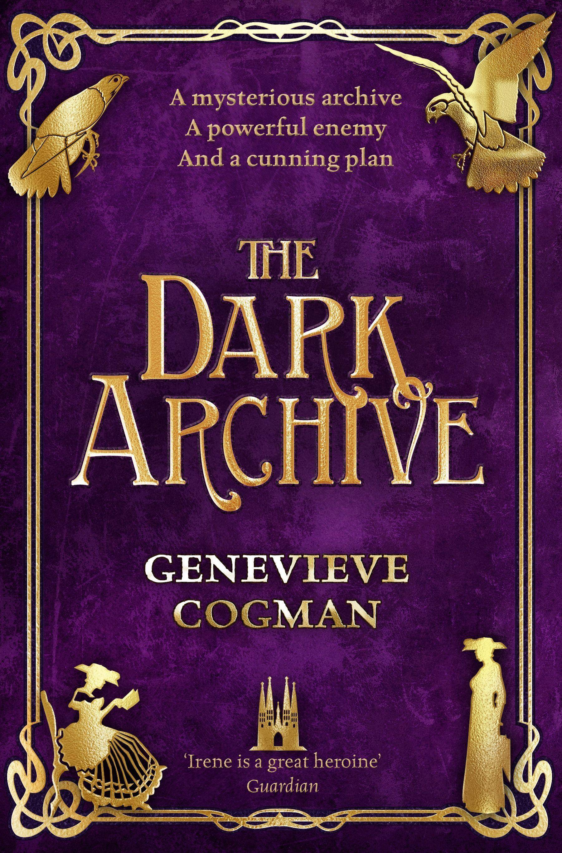 The Dark Archive The Invisible Library 7