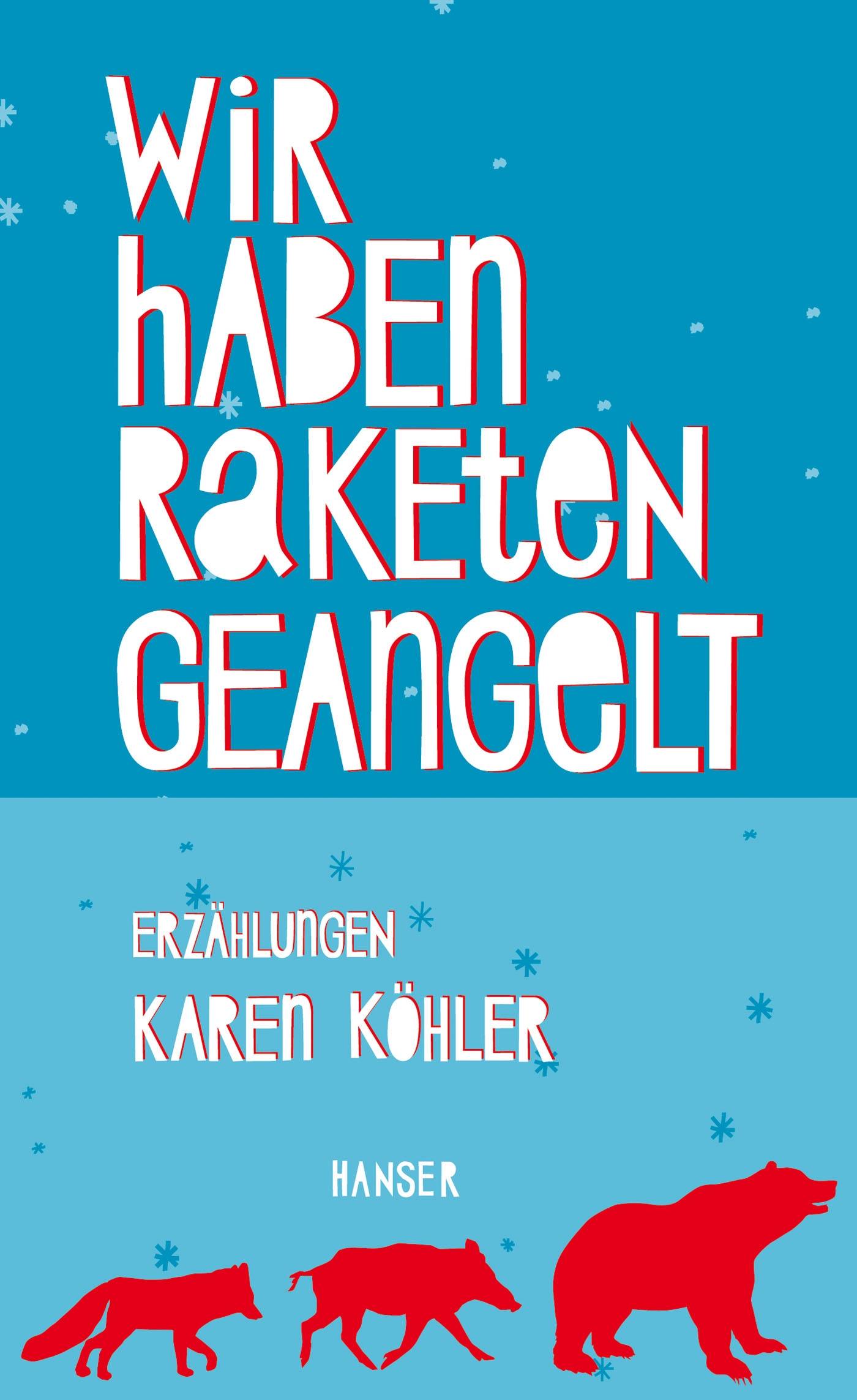 Wir haben Raketen geangelt Erzählungen. Ausgezeichnet mit dem Rauriser Literaturpreis 2015 und dem Schubart-Literatur-Förderpreis 2015