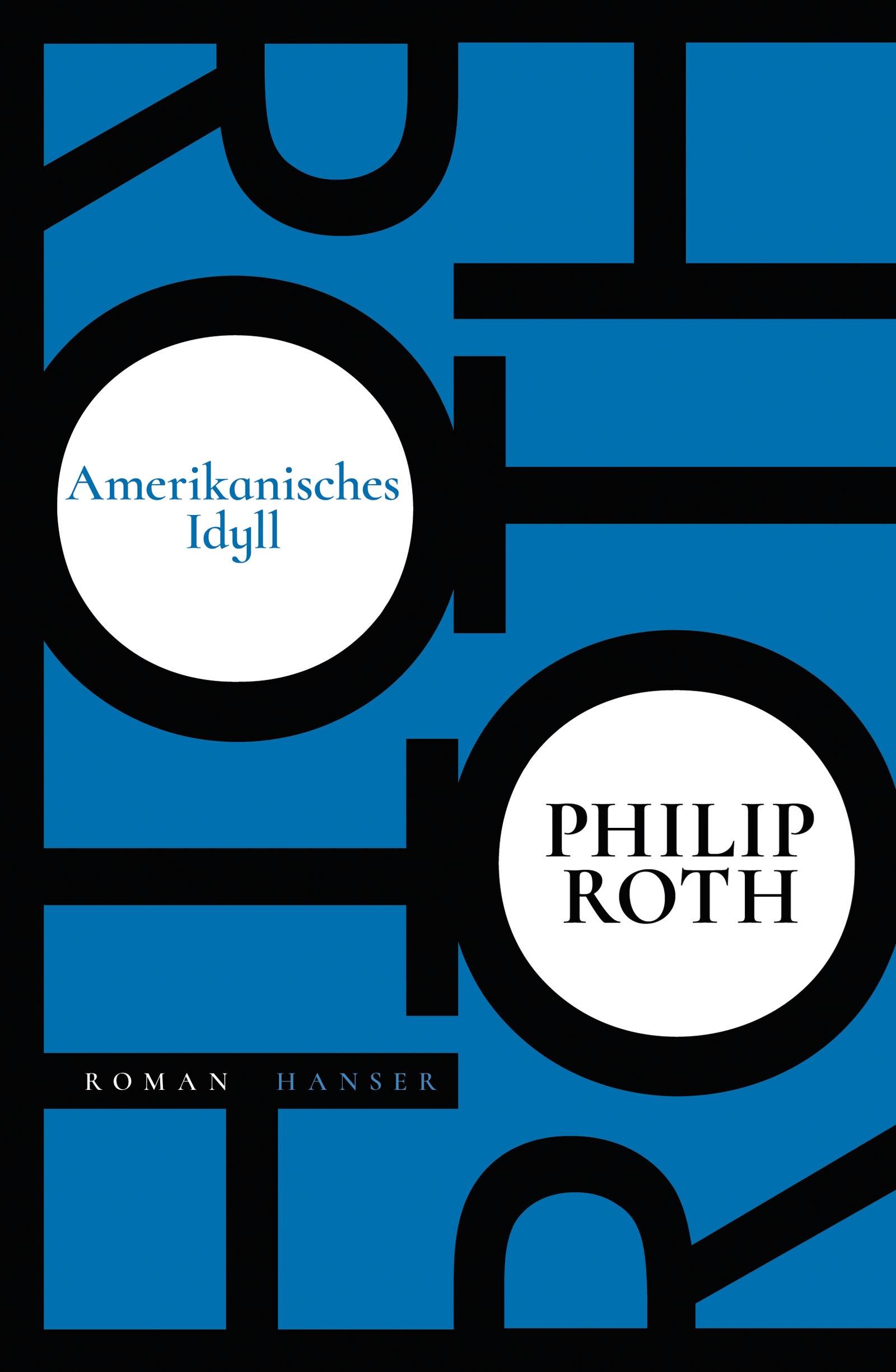 Amerikanisches Idyll Roman. Nachwort von Denis Scheck. Ausgezeichnet mit dem Pulitzer Prize 1998