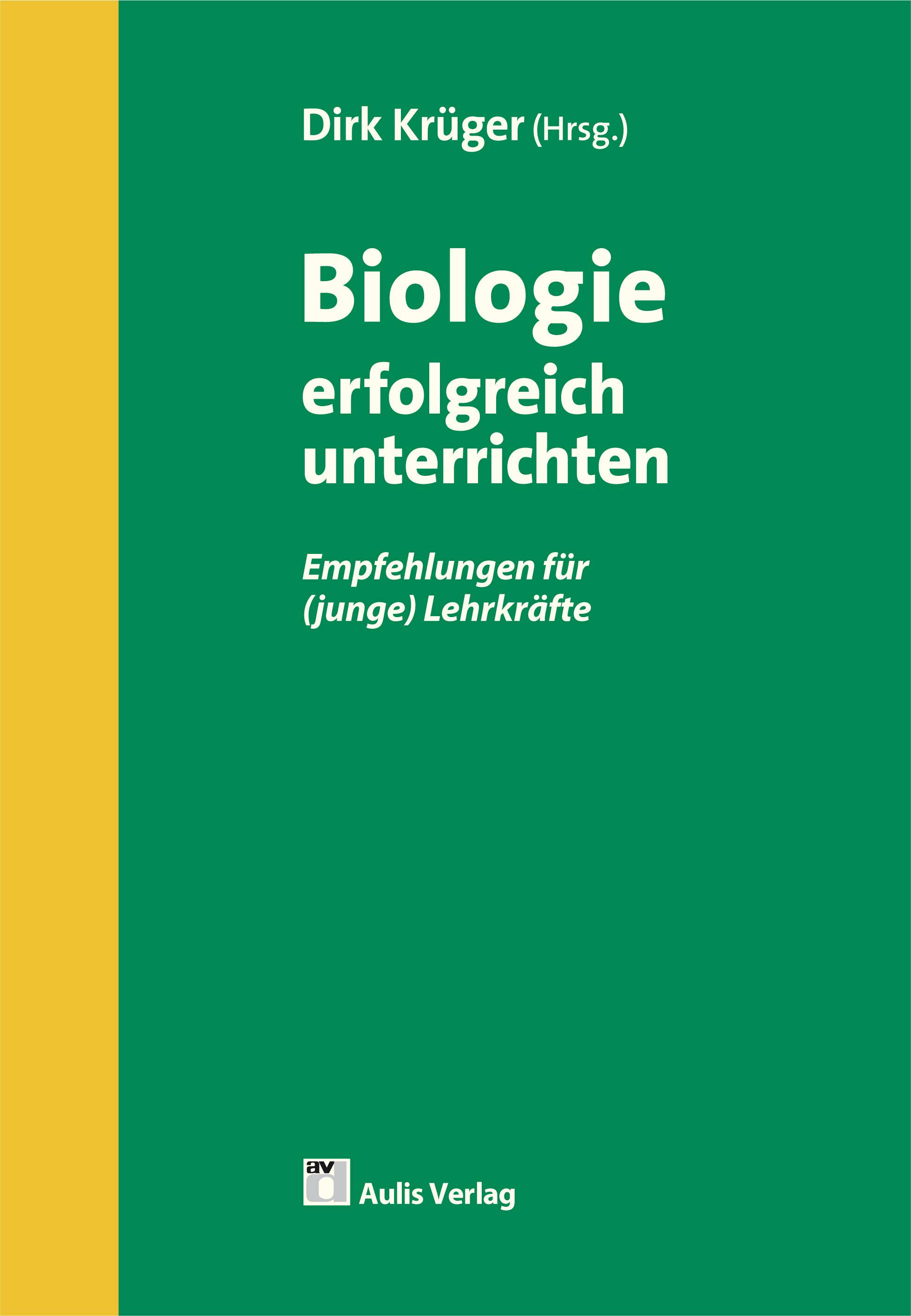 Biologie erfolgreich unterrichten Empfehlungen (junge) Lehrkräfte