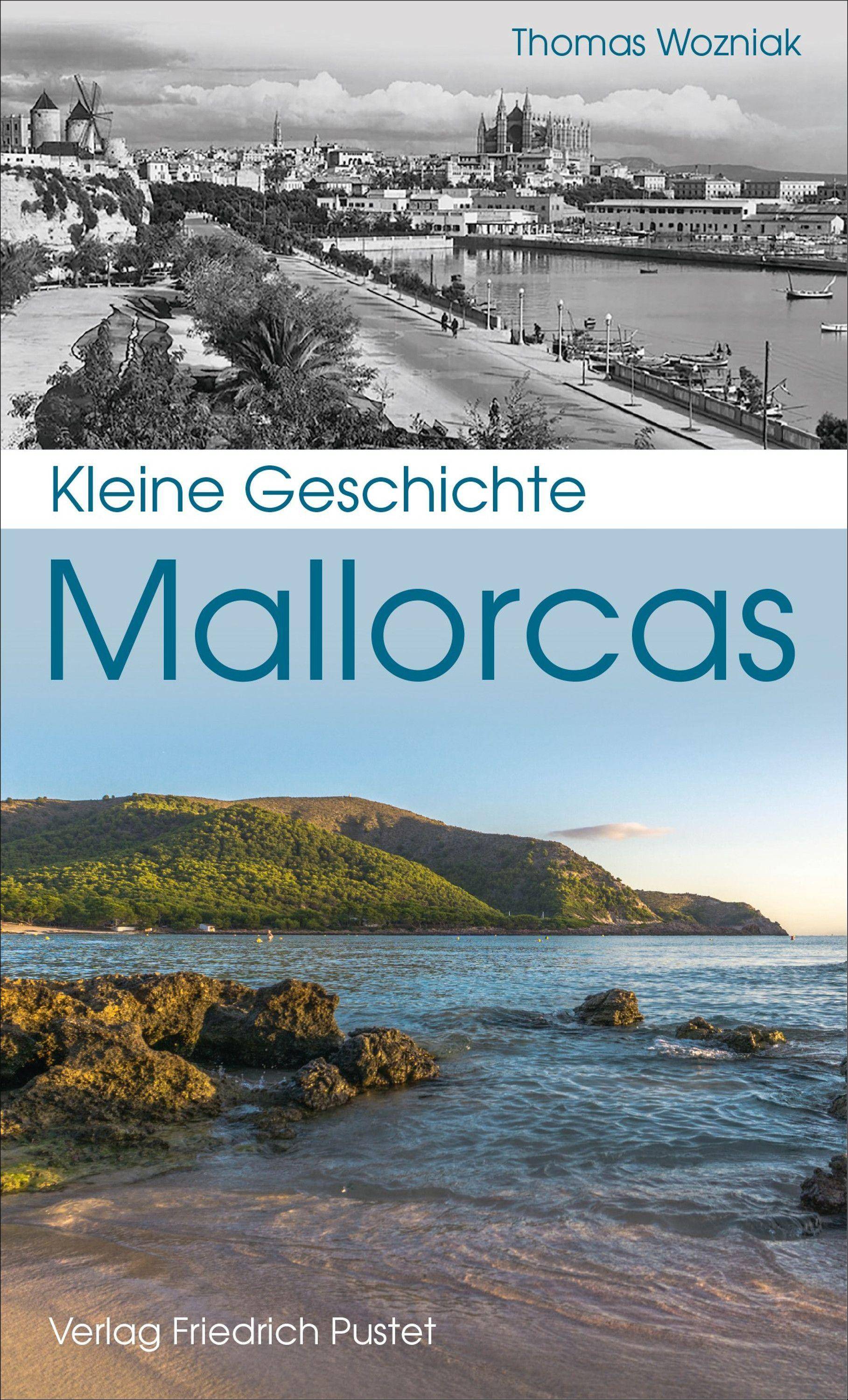 Kleine Geschichte Mallorcas Kulturgeschichte