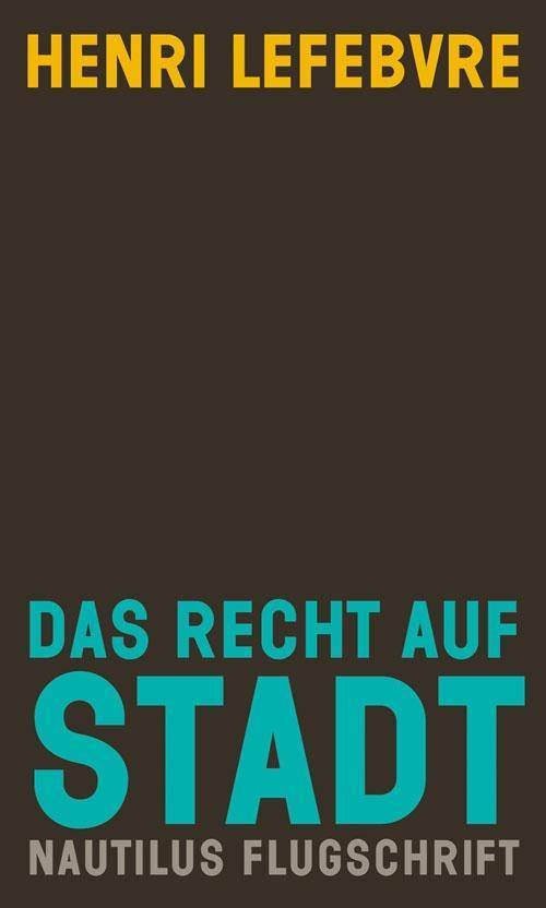Das Recht auf Stadt Flugschrift, Nautilus Flugschrift