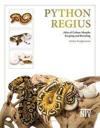 Python regius Atlas of Colour Morphs Keeping and Breeding