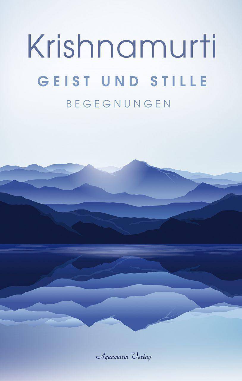Geist und Stille Begegnungen