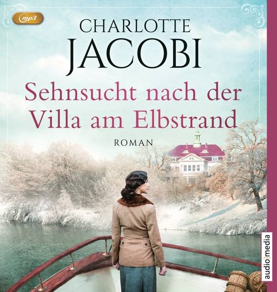 Sehnsucht nach der Villa am Elbstrand, 2 MP3-CD MP3 Format. Ungekürzte Ausgabe
