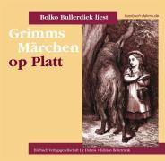 Grimms Märchen op Platt, 1 Audio-CD As de ool Wulf von Rotkäppchen vertell...