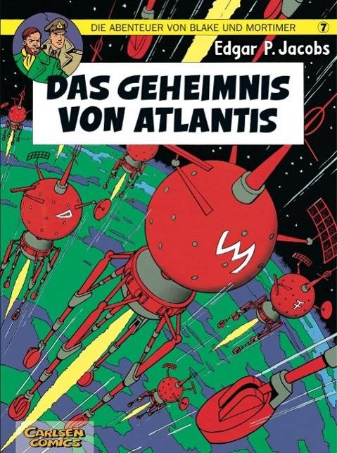 Blake und Mortimer 7: Das Geheimnis von Atlantis Blake und Mortimer 7