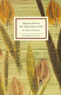 Der Tulpen bitterer Duft Insel-Bücherei 1215