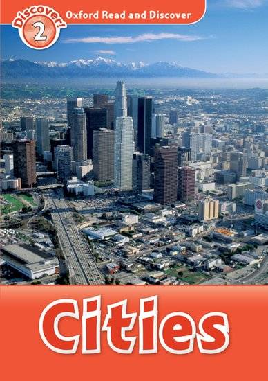 Oxford Read & Discover 2: Cities