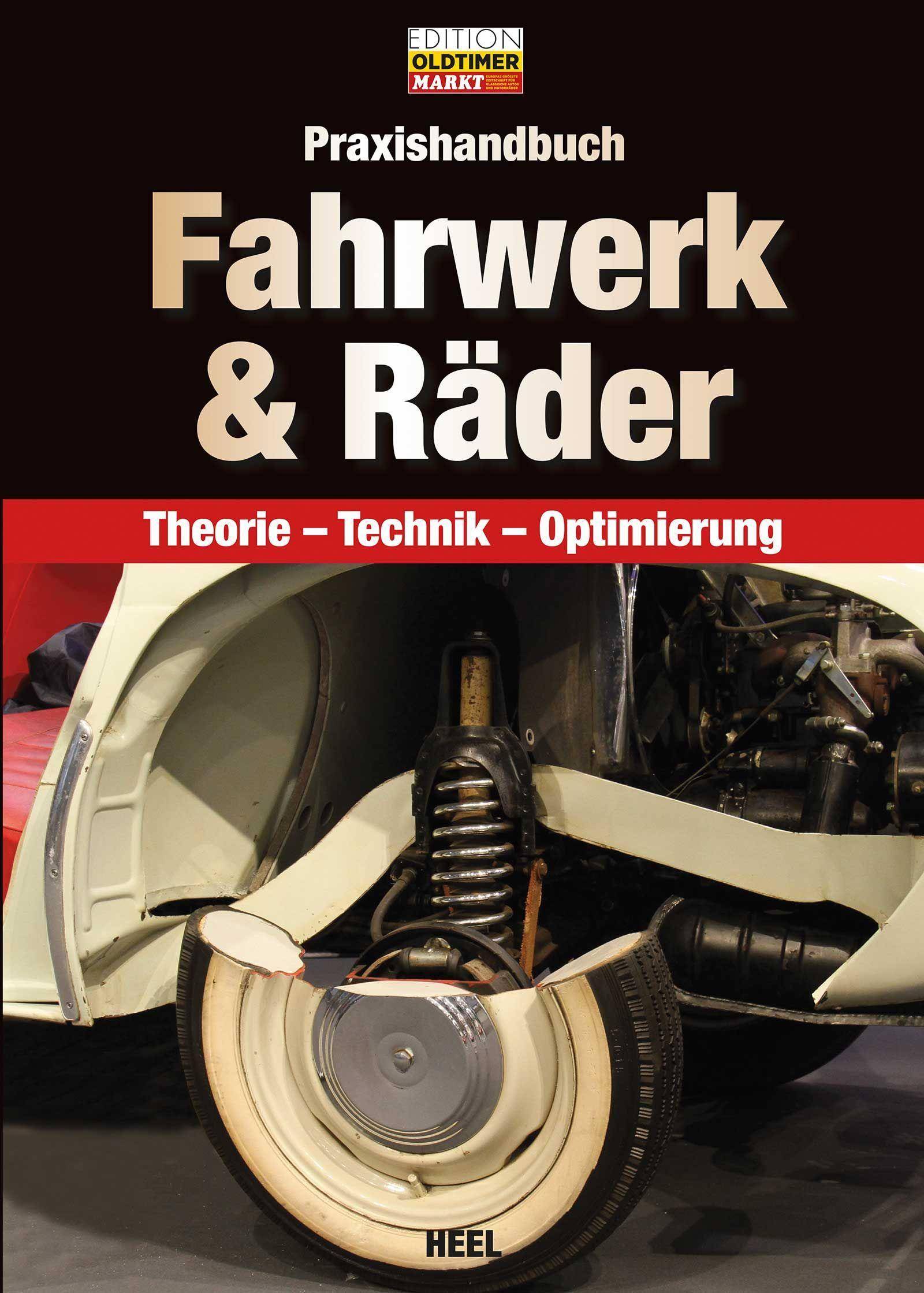 Praxishandbuch Fahrwerk & Räder Theorie  Technik  Optimierung