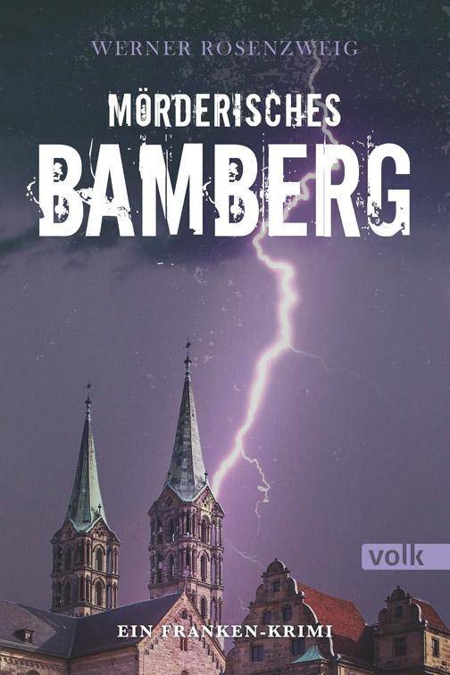 Mörderisches Bamberg Ein Franken-Krimi