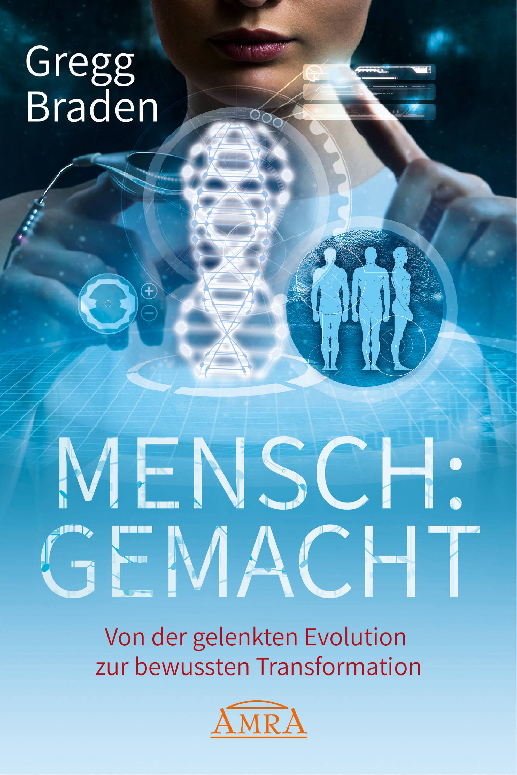 Mensch: Gemacht Von der gelenkten Evolution zur bewussten Transformation