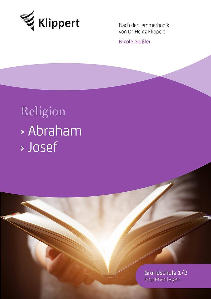 Abraham - Josef Religion 1/2. Kopiervorlagen (1. und 2. Klasse)