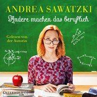 Andere machen das beruflich, 6 Audio-CD 6 CDs, Lesung. CD Standard Audio Format. Ungekürzte Ausgabe