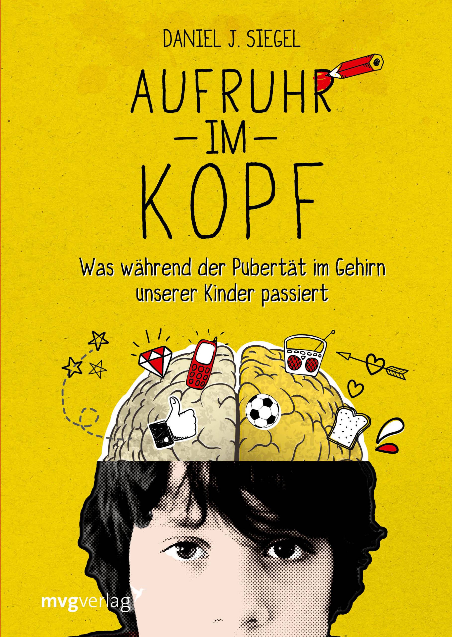 Aufruhr im Kopf Was während der Pubertät im Gehirn unserer Kinder passiert
