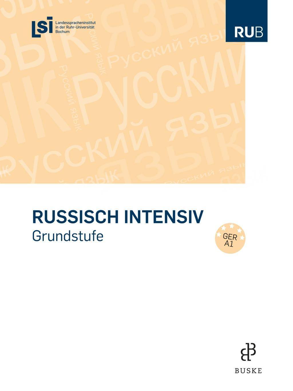 Russisch intensiv Grundstufe. Niveau A1