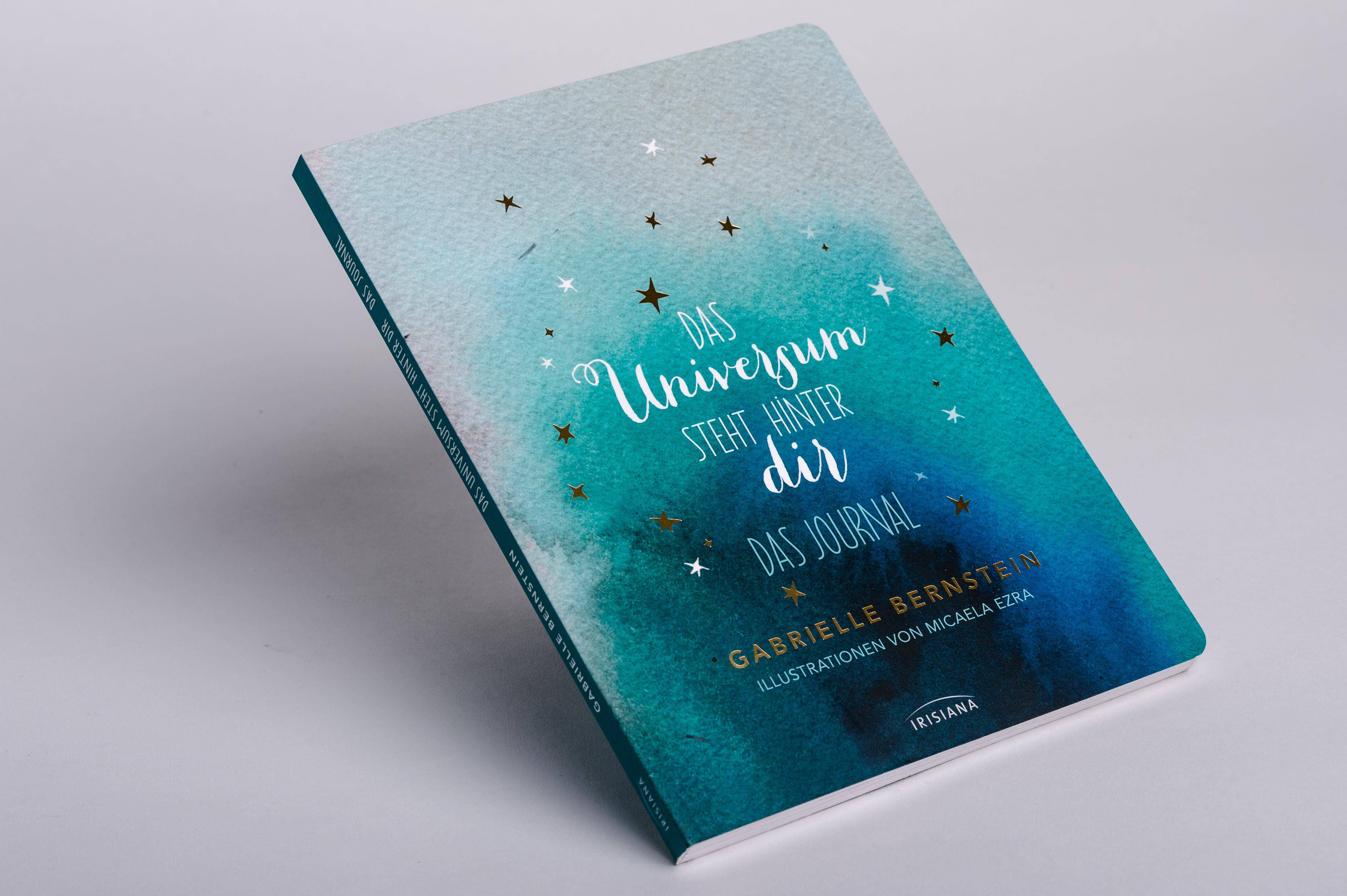 Das Universum steht hinter dir Das Journal