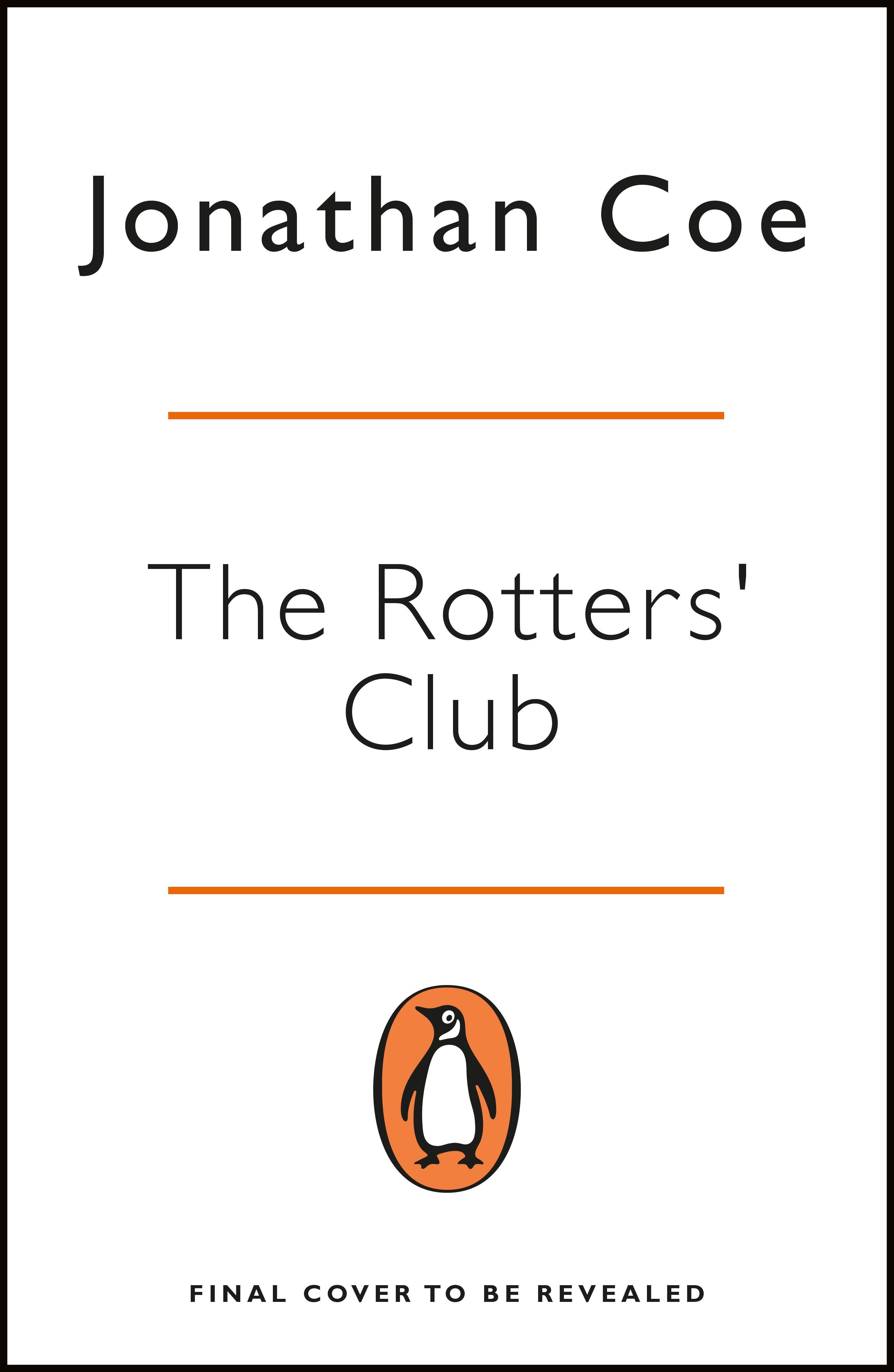 The Rotters' Club Ausgezeichnet mit dem Bollinger Everymann Wodehouse Prize 2001