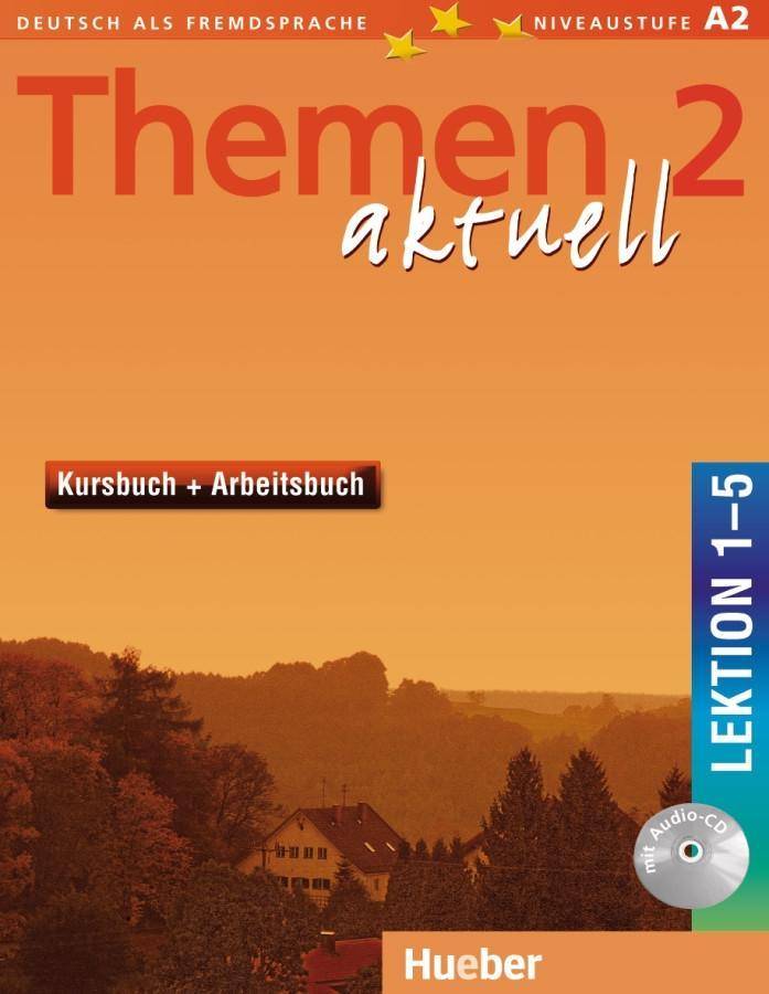 Kursbuch + Arbeitsbuch, Lektion 1-5, mit Audio-CD Niveaustufe A2