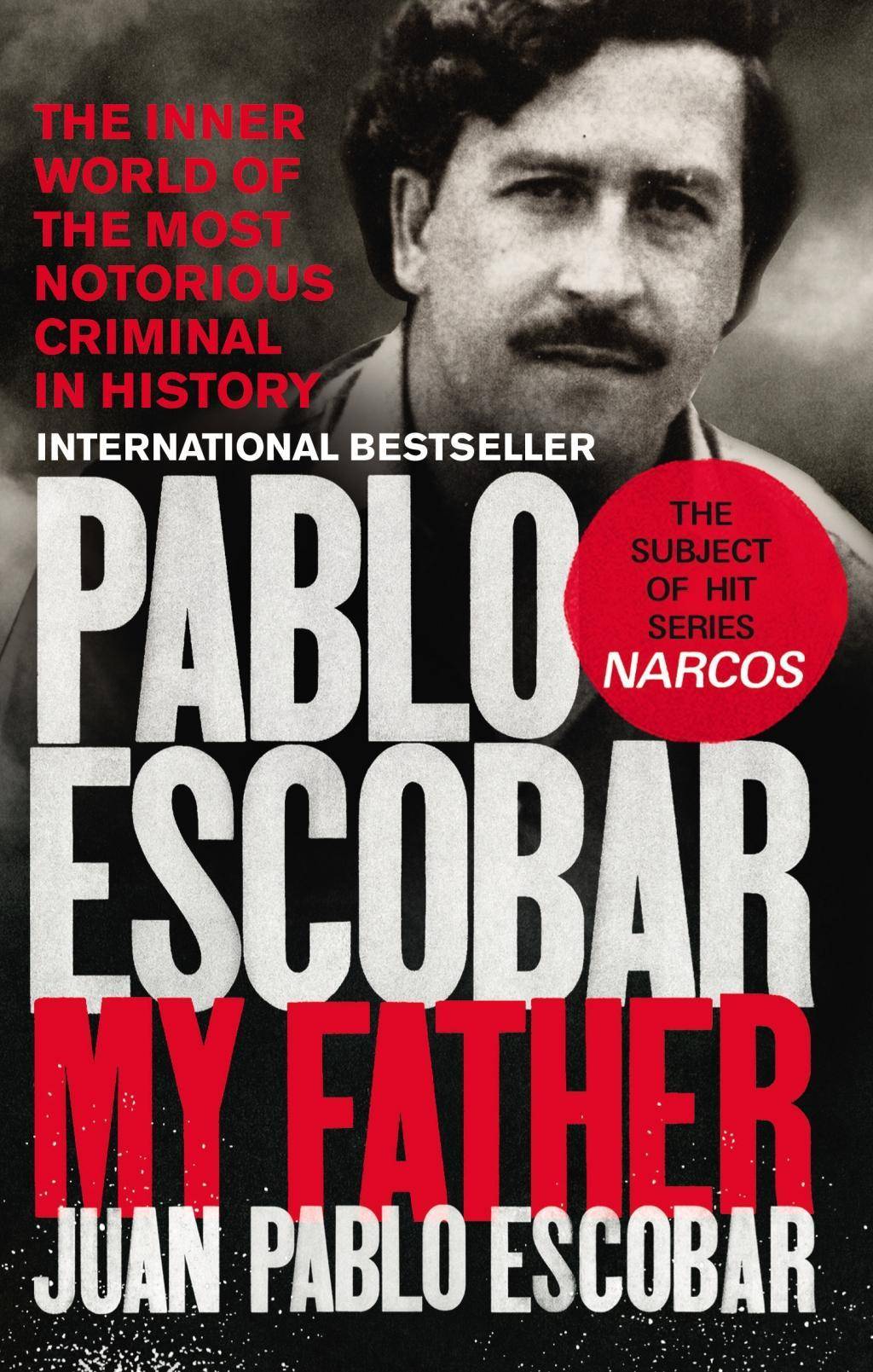 Pablo Escobar My Father