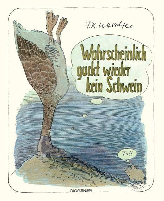 Wahrscheinlich guckt wieder kein Schwein Kunst 2118