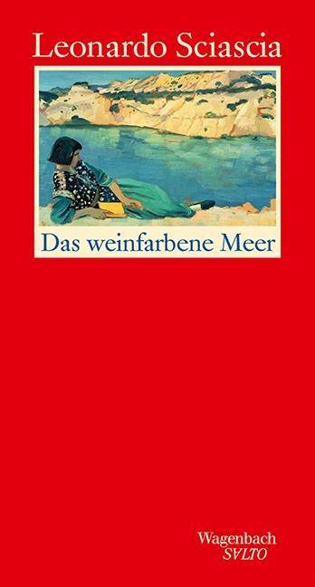 Das weinfarbene Meer Erzählungen