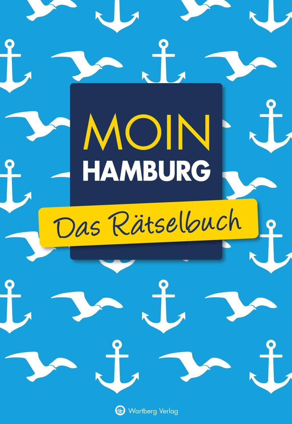 Moin Hamburg - Das Rätselbuch Rätselbücher