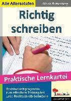 Richtig schreiben Rechtschreibprogramm für die Schule und zum häuslichen Üben. Lese-Rechtschreibschwäche. Praktische Lernkartei