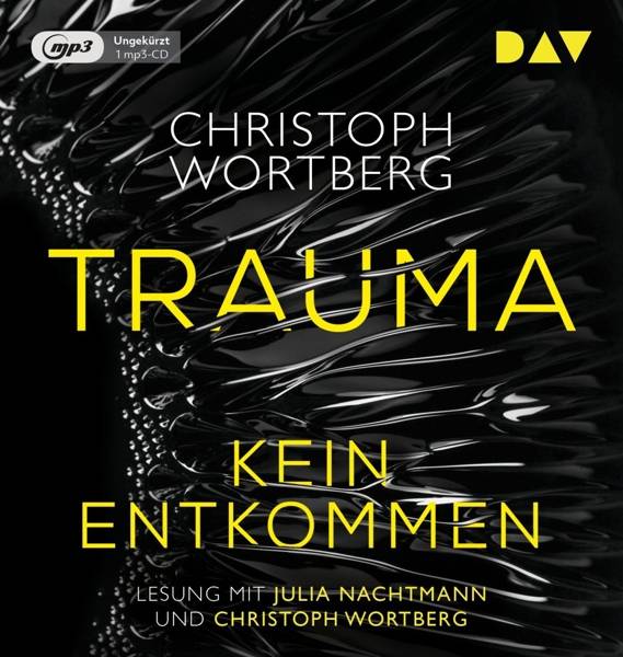 Trauma - Kein Entkommen, 1 Audio-CD, MP3 Ungekürzte Lesung mit Julia Nachtmann und Christoph Wortberg (1 mp3-CD), Lesung. Katja Sands erster Fall