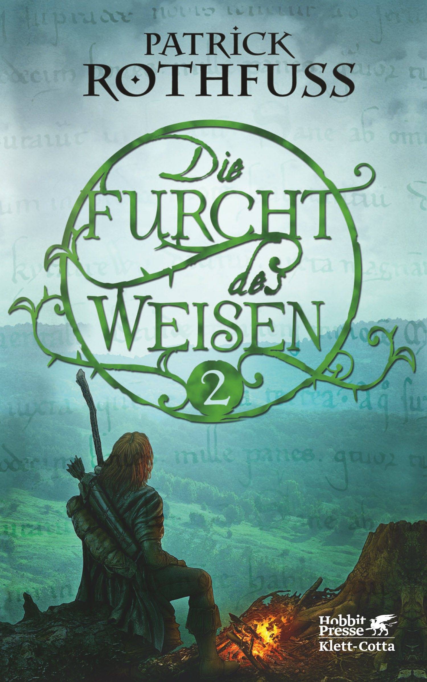 Die Furcht des Weisen / Teil 2 Die Königsmörder-Chronik. Zweiter Tag. Zweiter Teil