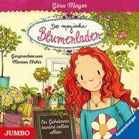 Der magische Blumenladen [1] Ein Geheimnis kommt selten allein