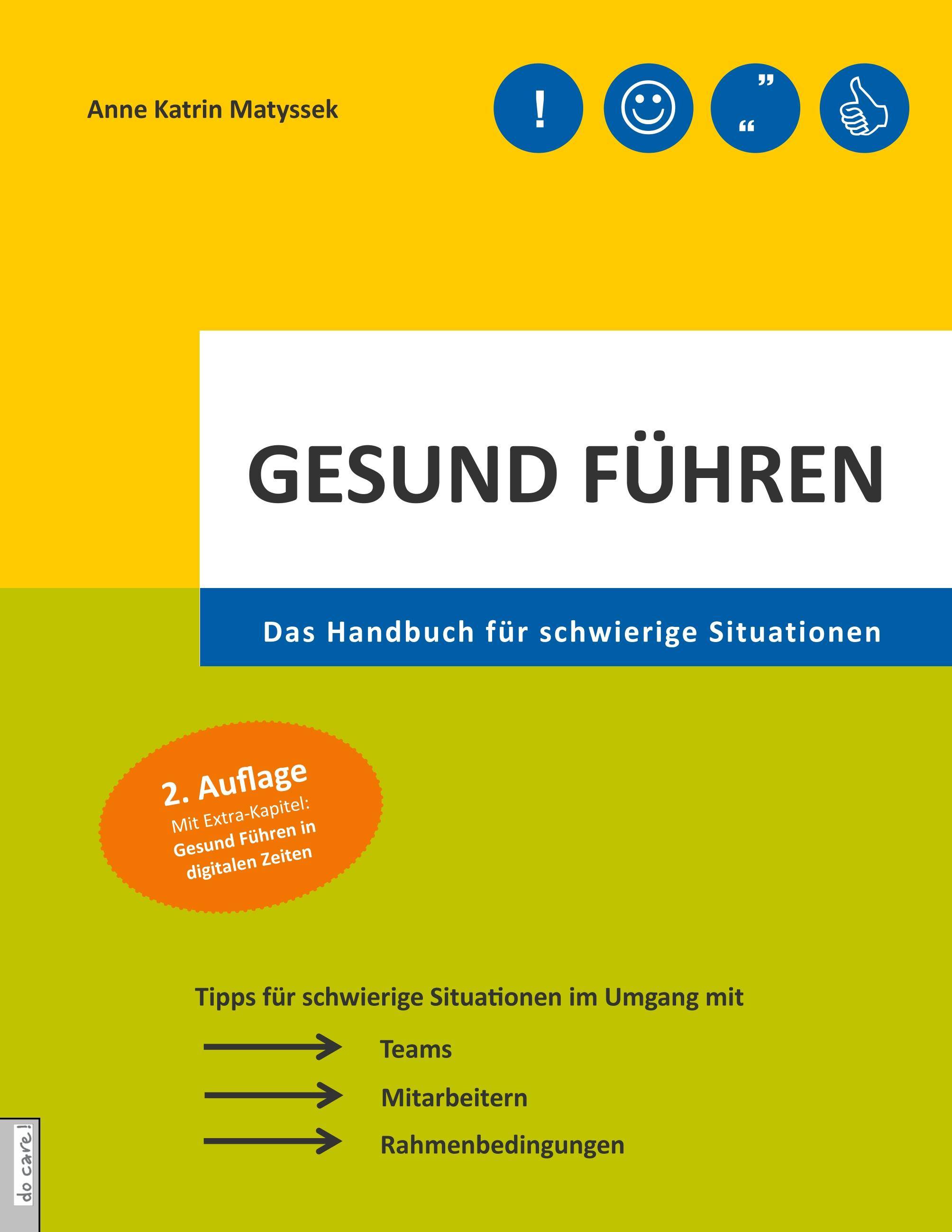 Gesund führen Das Handbuch für schwierige Situationen