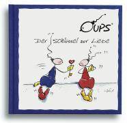 Oups - Der Schlüssel zur Liebe Oups