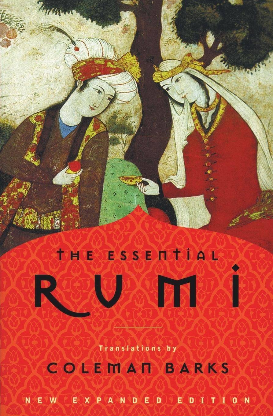 The Essential Rumi New Expanded Edition