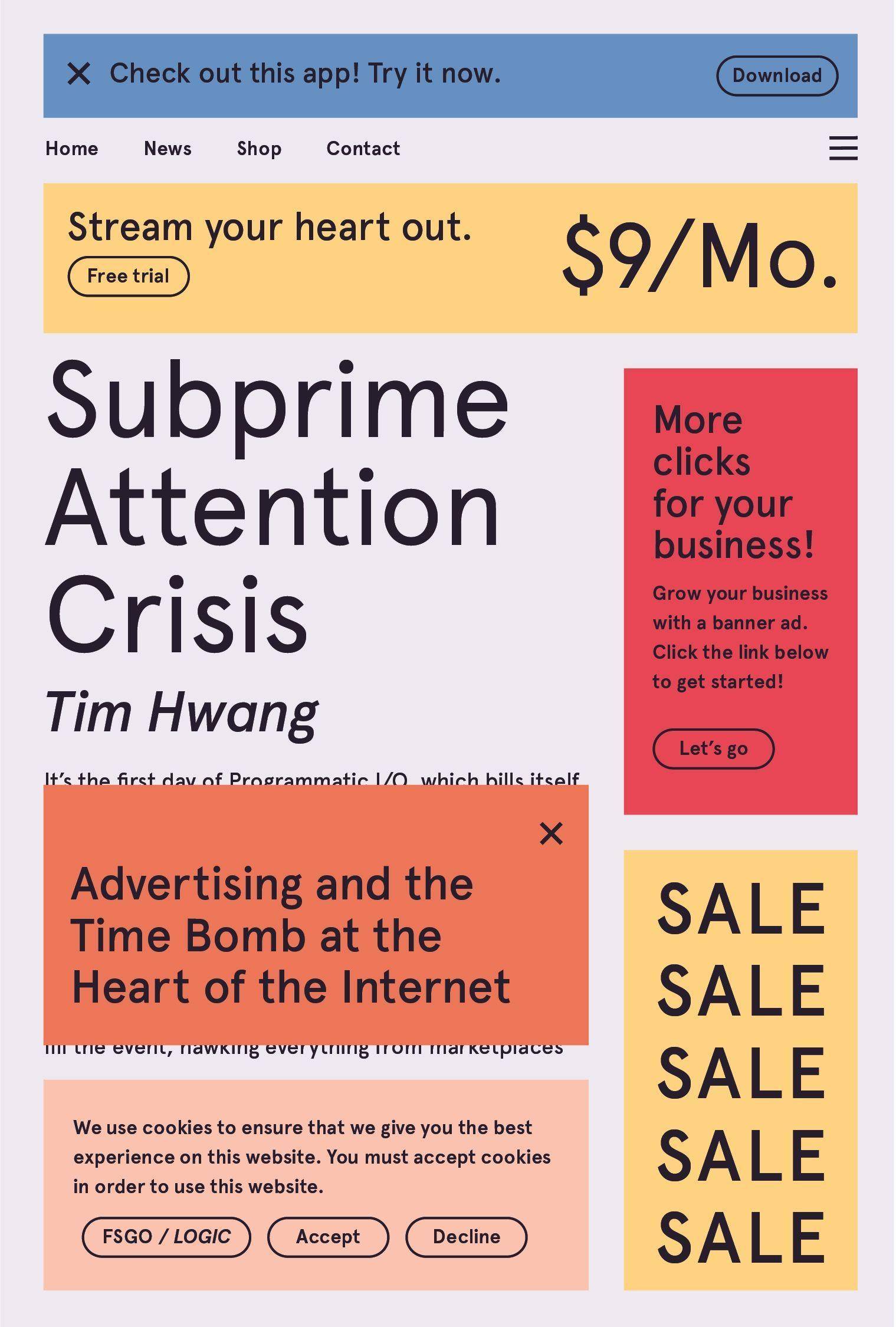 Subprime Attention Crisis Advertising and the Time Bomb at the Heart of the Internet