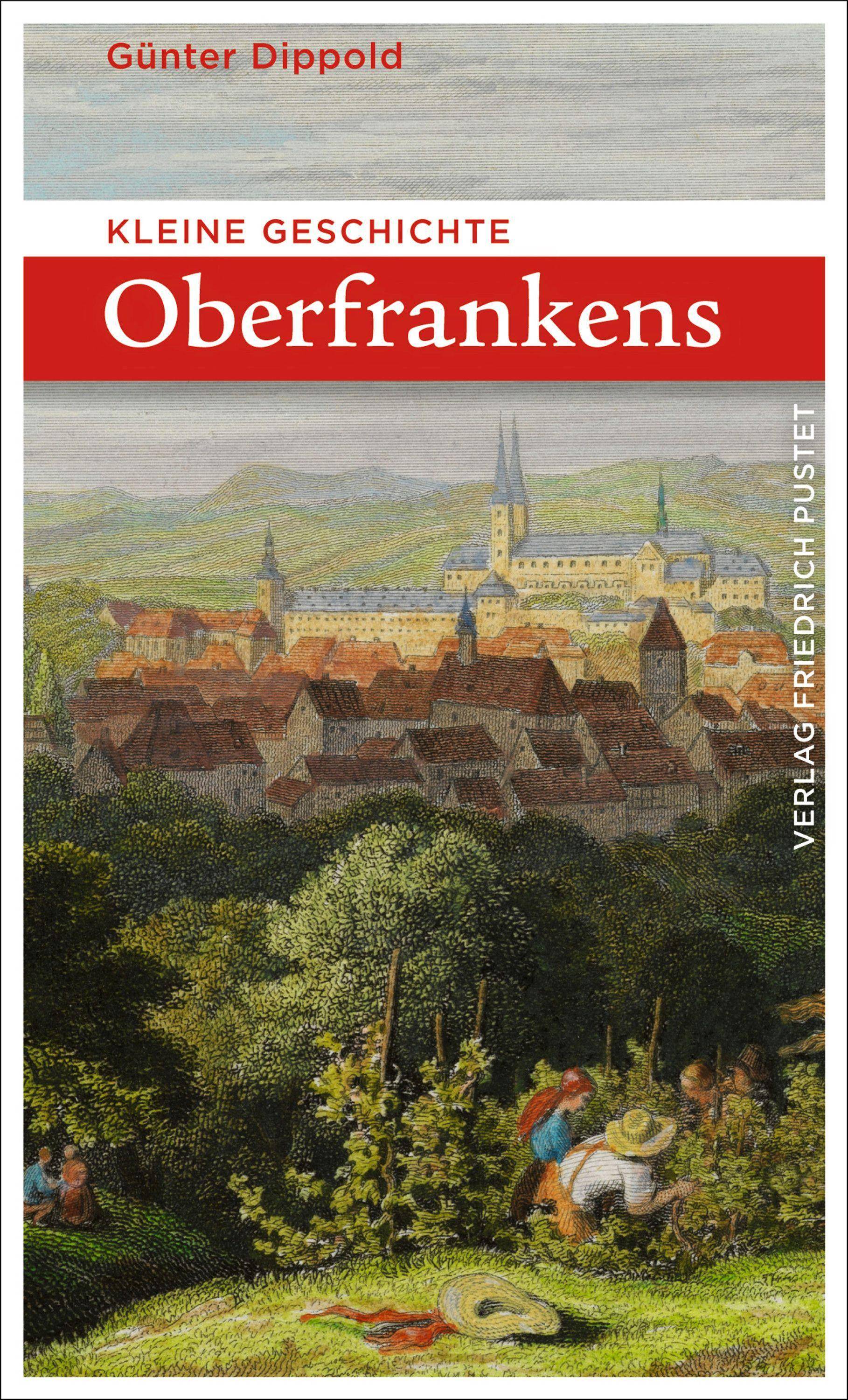 Kleine Geschichte Oberfrankens Bayerische Geschichte
