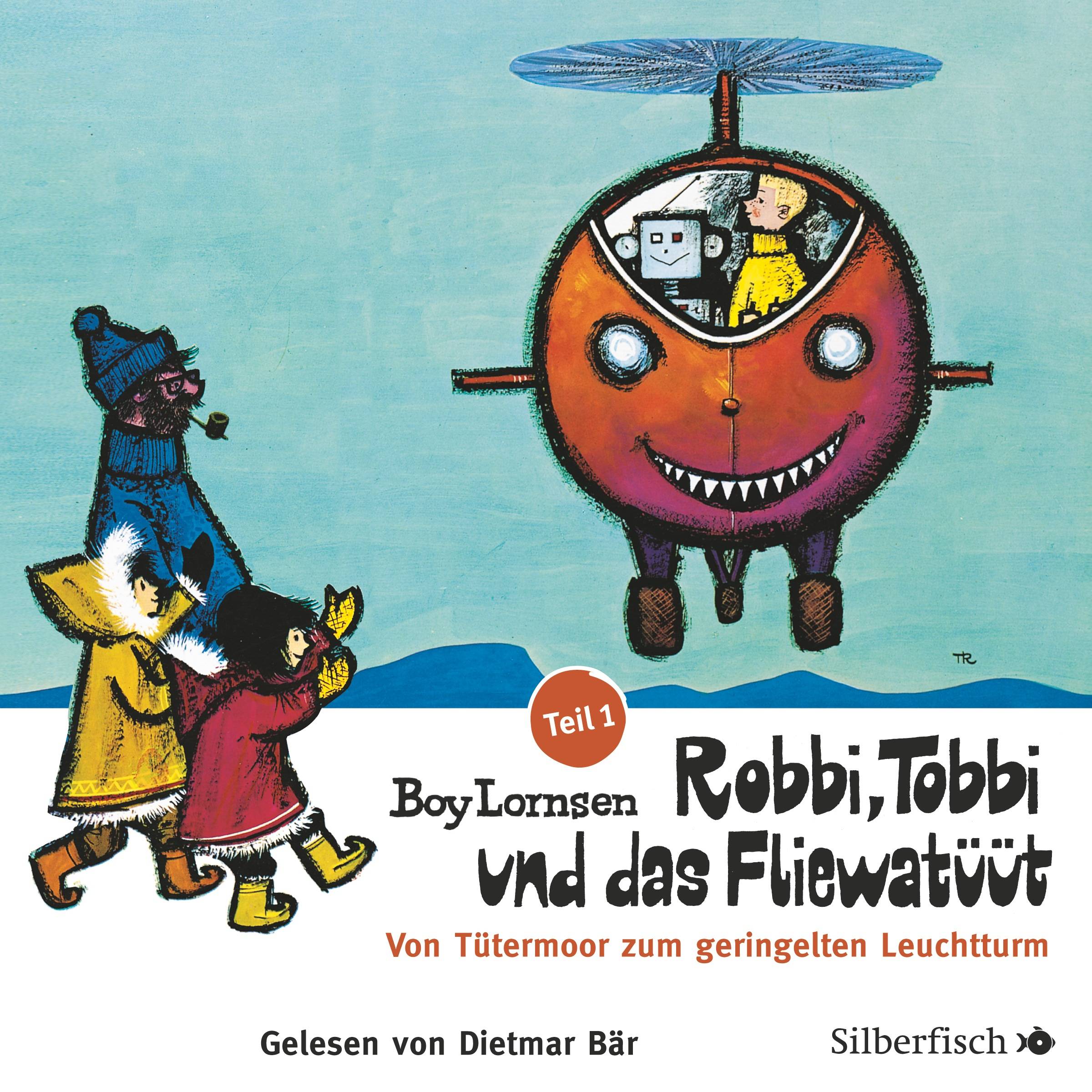 Robbi, Tobbi und das Fliewatüüt - Von Tütermoor zum geringelten Leuchtturm, 2 Audio-CDs Von Tütermoor zum geringelten Leuchtturm, 2 CDs, Sprecher: